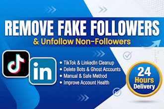 unfollow bot fake followers on tiktok or remove delete linkedin followings