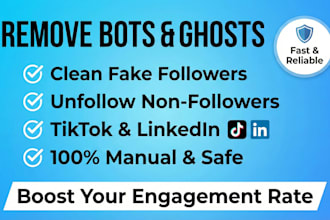 remove and unfollow clean tiktok linkedin bot ghost followings fake followers