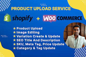 do shopify and woocommerce product upload and data entry