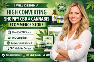 design a high converting shopify cbd or cannabis ecommerce store