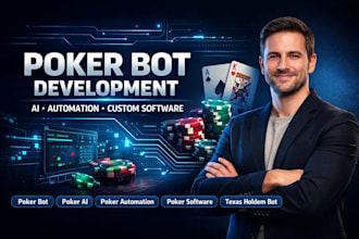 develop poker bot poker automation ai poker software