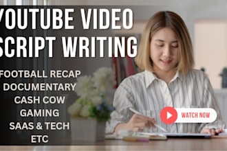 write fully researched documentary or football recap script