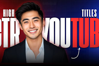 write clickable youtube titles that boost CTR and views