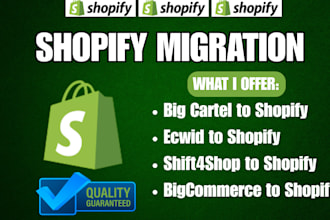 migrate transfer big cartel ecwid shift4shop bigcommerce store to shopify store