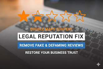 remove fake harmful google maps and business reviews