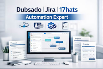 set up dubsado, 17hats or jira CRM workflows and automation