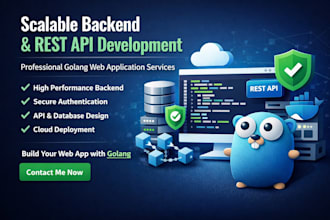 build scalable backend website or rest API using golang