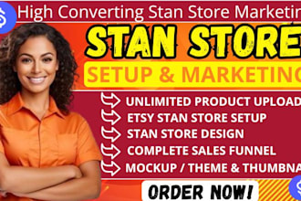 setup stan store etsy stan store design and stan store marketing expert seo