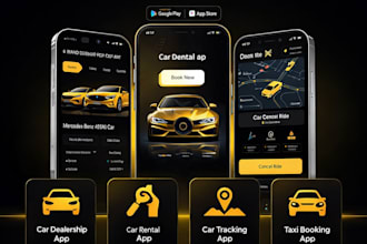 develop car dealership app, car rental app, car tracking app, taxi booking app