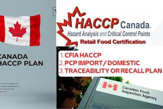 create cfia haccp, pcp import export, food safety plans for canadian businesses