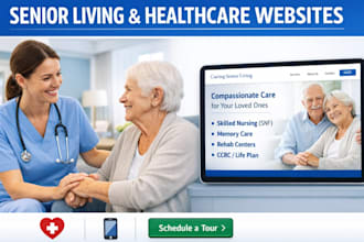 design a website for senior living, memory care, and skilled nursing home