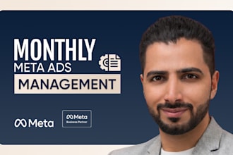 manage your monthly meta ads for ecommerce and lead generation