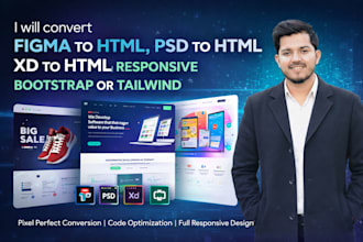 convert figma to html, psd to html xd to html responsive bootstrap or tailwind