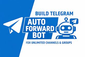 build telegram auto forward bot for unlimited channels and groups
