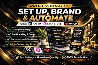 professionally set up brand and automate your nas io stan store or whop