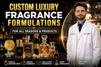 develop custom luxury fragrance formulations for all seasons and products