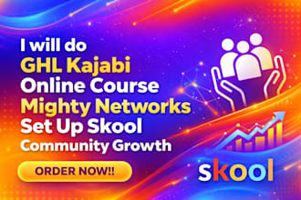do ghl kajabi online course mighty networks set up skool community growth