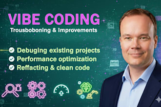fix bugs and optimize code fast using vibe coding