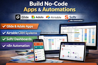 build glide adalo airtable crm superagent database softr n8n automation coach
