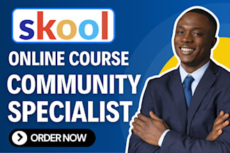 setup skool online community skool community manager skool community specialist