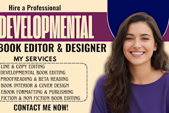 do proposal editing, essay refinement,  developmental editor for documents