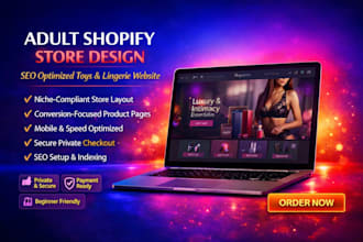 build 8 figure adult shopify store, adult toy SEO, adult lingerie website