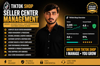 manage your tiktok shop seller center, account and orders
