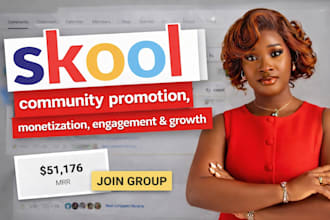 promote skool community skool engagement skool promotion skool monetiztion