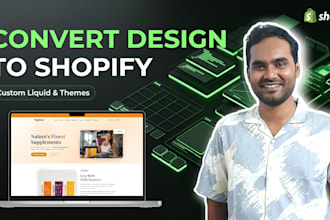 convert design to shopify theme or custom section