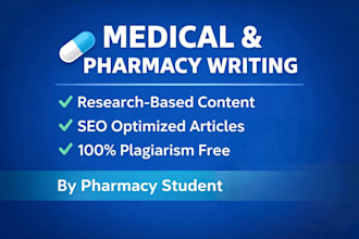 provide professional pharmacy and medical content writing