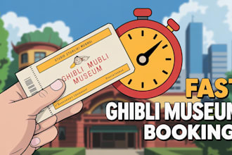 be your japan personal shopper for ghibli museum, nintendo museum, and rare tick