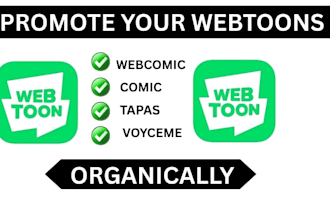 boost your webtoons promotions, comic, webcomic and tapas manga promotions