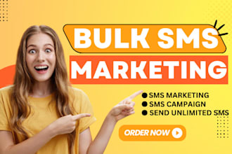 send bulk SMS marketing campaign, text message, bulk email blast and sms blast