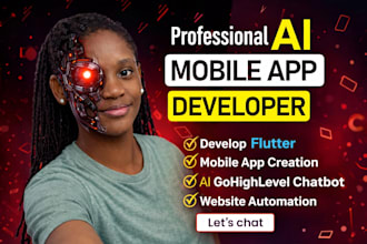 develop flutter react native ai mobile app creation ai gohighlevel chatbot web