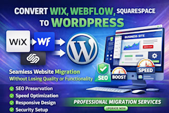 migrate, clone or convert wix, webflow, squarespace to wordpress website