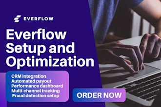 set up and optimize everflow