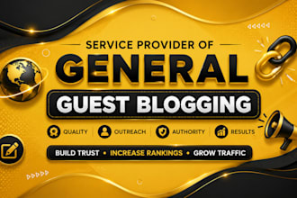 publish guest posts on high quality general blogs