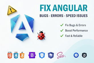 develop and fix angular apps, bugs and performance issues
