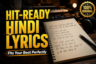 write hit ready bollywood romantic hindi lyrics for your original music