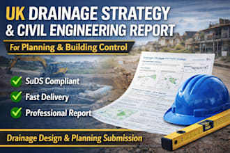 provide UK drainage and civil engineering report for planning, building control
