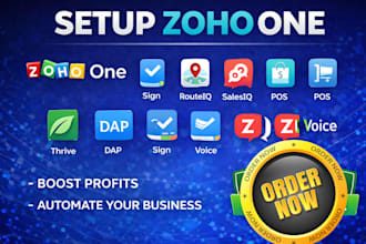 setup zoho one, sign, routeiq, salesiq, pos, thrive, dap, sign, voice, campaign