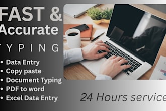 provide fast, accurate, and professional typing services