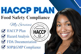 develop a complete haccp plan and food safety documentation for fda approval