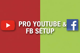 set up, design, and fully optimize your youtube channel and facebook page