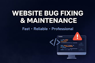 fix website bugs and provide maintenance support