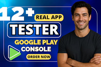 provide 12 testers google play closed testing 12 app tester