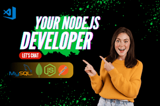 be your expert nodejs backend developer for any project
