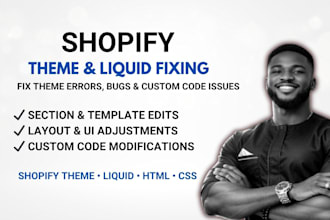 professionally fix shopify theme and liquid code issues