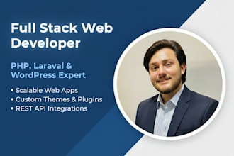 build custom laravel, PHP web apps and wordpress websites