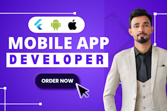 be your mobile app developer, flutter app creation, app development